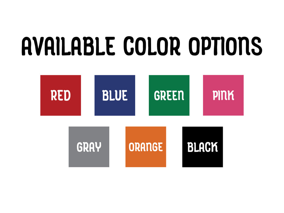 Available Color Options: Red, Blue, Green, Pink, Gray, Orange, Black