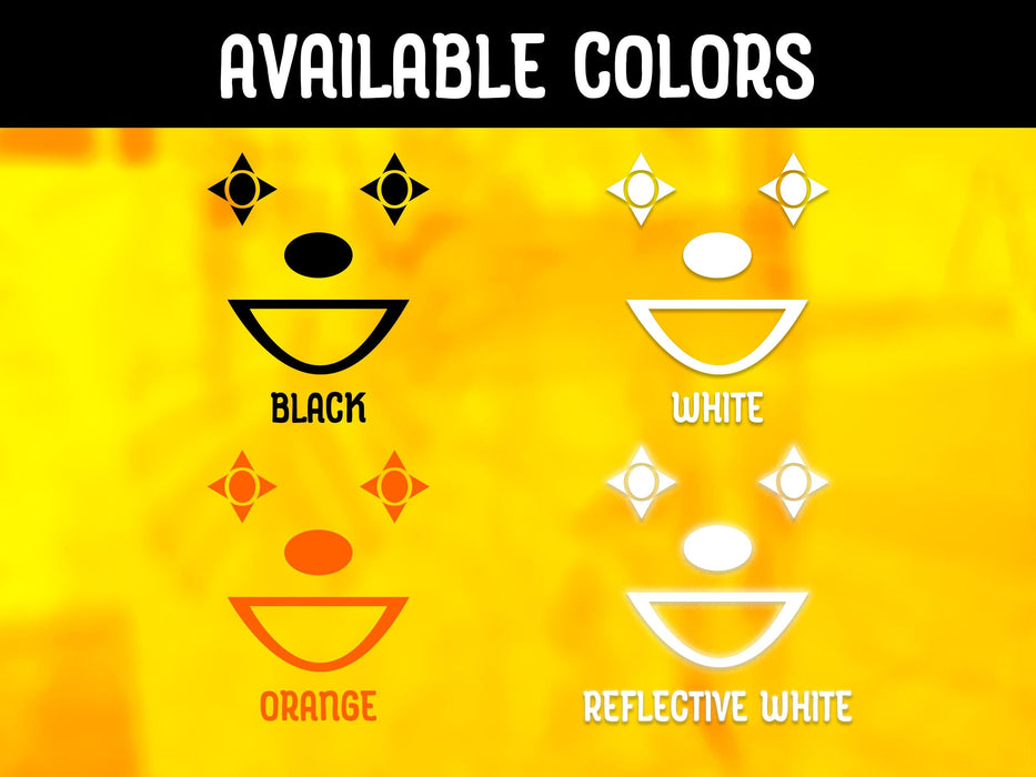 Clown sticker comes in the following colors: black, white, orange, and reflective white.