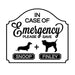 in case of emergency pet sticker with two dog silhouettes with the names snoop and Finley